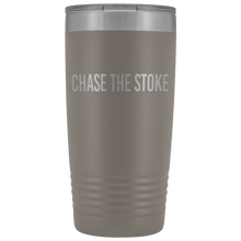 "Chase The Stoke" 20 oz Tumbler