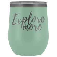 "Explore More" Wine Tumbler