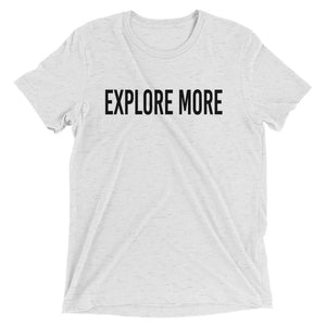 "Explore More" Short Sleeve Unisex T-Shirt