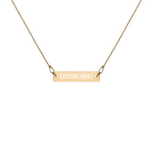 "Explore More" Engraved Silver Bar Chain Necklace