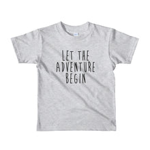 Let The Adventure Begin Kids T-Shirt