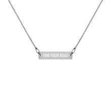 "Find Your Road" Engraved Silver Bar Chain Necklace
